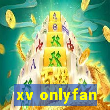 xv onlyfan